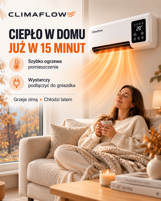 ClimaFlow™ 2w1 – szybkie ogrzewanie domu + chłodzenie latem